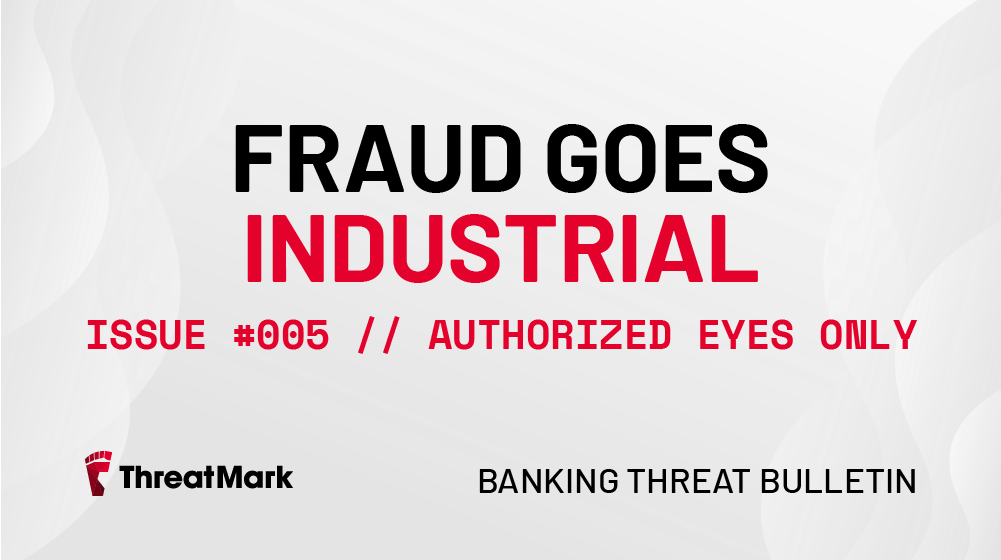 Fraud Goes Industrial