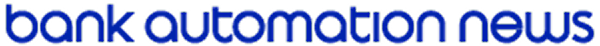 Bank Automation News