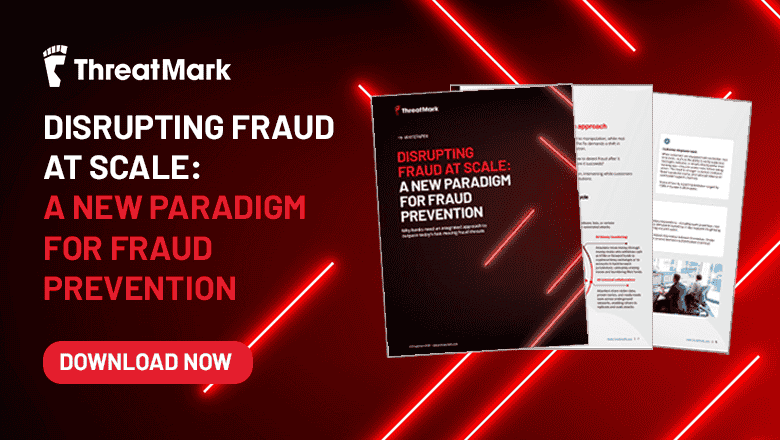 DISRUPTING FRAUD AT SCALE